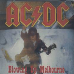 AC-DC : Blowing Up Melbourne